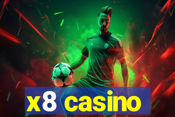 x8 casino